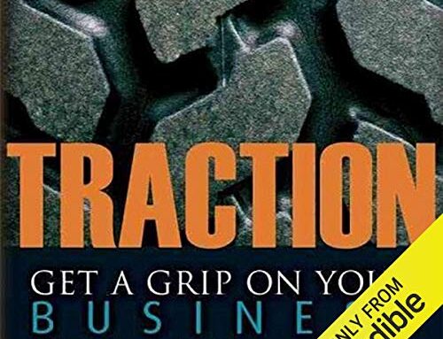 Traction 1:  6 Must-Haves for Organizational Success